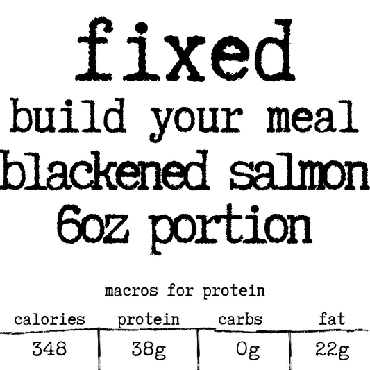 CAMP Build Your Meal: Blackened Salmon 6oz Portion